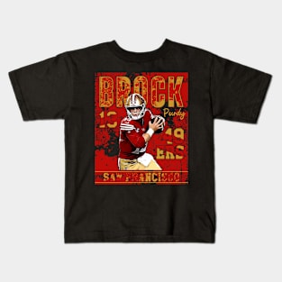 brock purdy || san francisco 49ers Kids T-Shirt